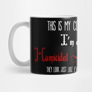 Homicidal Maniac Mug